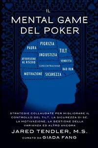 Il Mental Game Del Poker