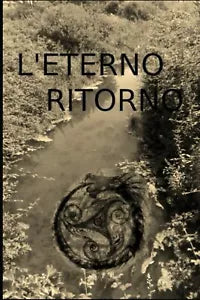 L ETERNO RITORNO di Simone Lisi