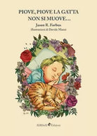 Piove, piove la gatta non si muove... - Jason R. Forbus, D. Manzi, 2019