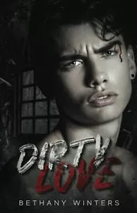 Dirty Love di Bethany Winters