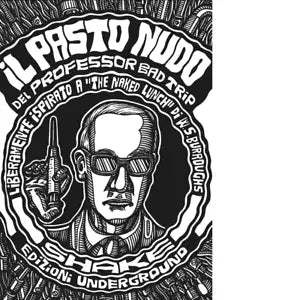 Il pasto nudo del Professor Bad Trip di Prof Bad Trip