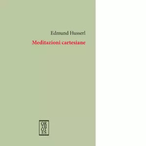 Meditazioni cartesiane di Edmund Husserl