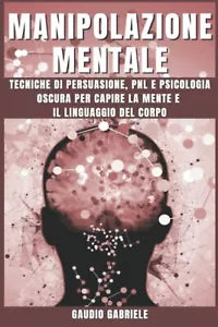 MANIPOLAZIONE MENTALE