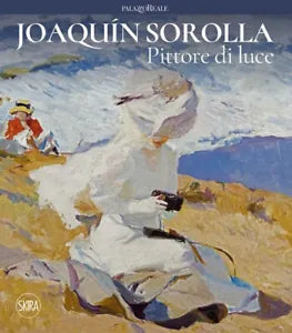 Joaquin Sorolla Pittore di luce