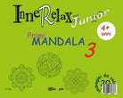 Innerelax Junior - Primi Mandala 3 di Roberto Roti, 2018, Youcanprint