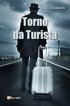 Torno Da Turista! - Fabrizio Ciccarelli, 2016, Youcanprint