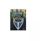 Toscana inconsueta - Elena Tedeschi, Goware
