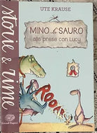 Mino Sauro alle prese con Lucy di Ute Krause