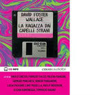 La ragazza dai capelli strani letto da Llvv Audiolibro di David Foster Wallace
