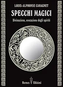 Specchi magici