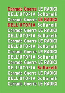 LE RADICI DELL’UTOPIA L’incompatibilita tra utopia e giudizio cristiano