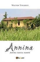 Annina di Walter Visconti, 2018, Youcanprint