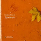 Equinozio di Stefano Carrai