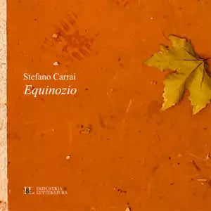 Equinozio di Stefano Carrai