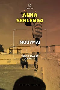 Mouvma Tunisia tra arti e rivolte