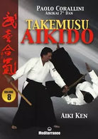 Takemusu aikido Aiki Ken