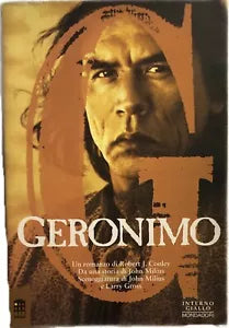 Geronimo una leggenda americana: basato su una storia di John Milius: sceneggiat