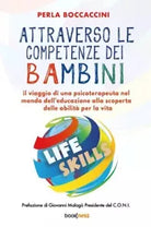 Attraverso le competenze dei bambini di Perla Boccaccini