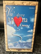Va dove ti porta il cuore - vhs - 1996 - univideo -F
