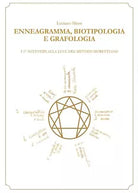 Enneagramma, biotipologia e grafologia di Luciano Massi, 2016, Youcanprint