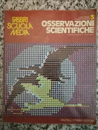 Osservazioni scientifiche Vol 3 di Luigi Miano Liliana Pizzorni, 1975, -F