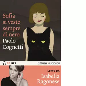 SOFIA SI VESTE SEMPRE DI NERO di PAOLO COGNETTI