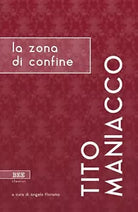 La zona di confine di Tito Maniacco, Bottega Errante Edizioni