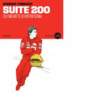 Suite 200 L ultima notte di Ayrton Senna di Giorgio Terruzzi