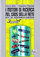 I motori di ricerca nel caos della rete di Claudio Parrini