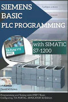 SIEMENS BASIC PLC PROGRAMMING with SIMATIC S7