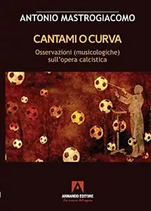 Cantami o curva Osservazioni