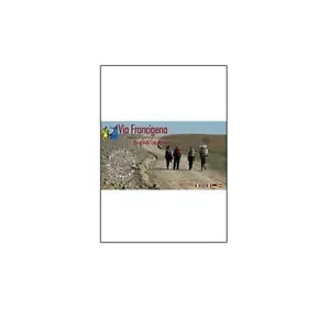 Via Francigena. Passo della Cisa-Roma - Itineraria, 2013, Youcanprint