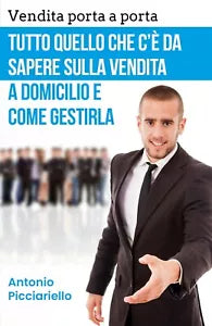 Vendita porta a porta: Tutto quello che c’e da sapere sulla vendita a domicilio