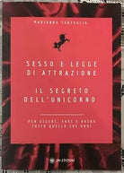 Sesso e legge di attrazione di Marianna Tartaglia