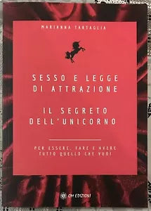 Sesso e legge di attrazione di Marianna Tartaglia