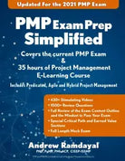 PMP Exam Prep Simplified Covers the Current PMP Exam and Includes a 35 Hours of