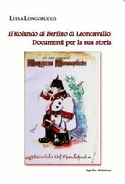 Il Rolando di Berlino di Leoncavallo