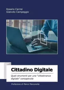 Cittadino Digitale di Rosario Carrisi