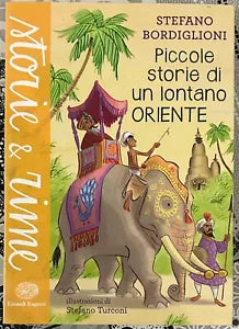 Piccole storie di un lontano Oriente di Stefano Bordiglioni