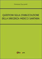 Questioni sulla stabilizzazione della dirigenza medico sanitaria Zuccaretti