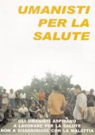 Umanisti per la salute di Jos L Siddi