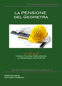 La pensione del Geometra - Giuseppe Guttadauro, 2018, Youcanprint
