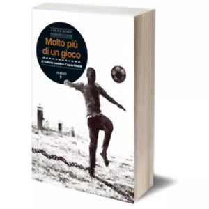 Molto piu di un gioco di Chuck Korr, Marvin Close, 2010, Iacobelli Editore