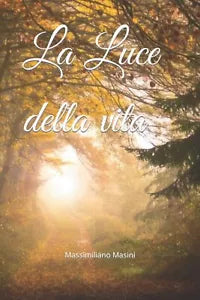 La Luce della vita