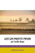 Voci dai Profeti Minori di Domenico Barra, 2021, Youcanprint