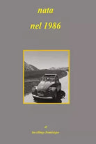 Nata nel 1986 di Dominique Incollingo, 2021, Youcanprint