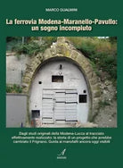 La ferrovia Modena