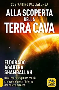 Alla scoperta della terra cava El Dorado