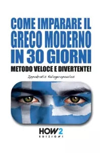 Come Imparare Il Greco Moderno in 30 Giorni
