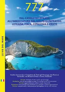 Dal canale di Lefkada all imboccatura del golfo di Patrasso